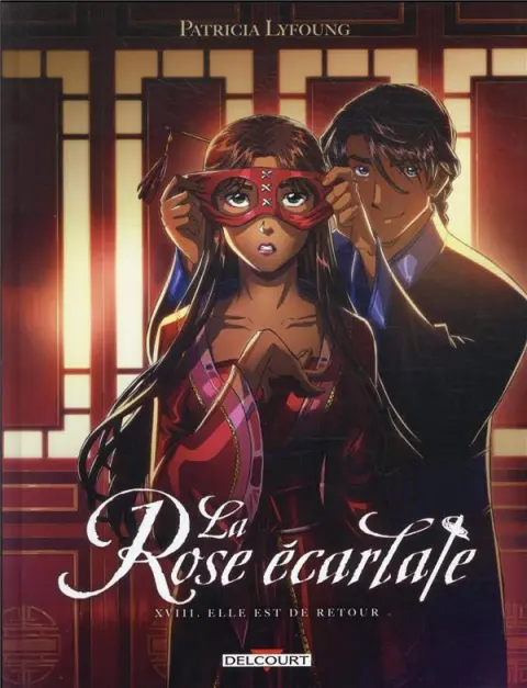 La Rose écarlate Tome 18 Elle est de retour