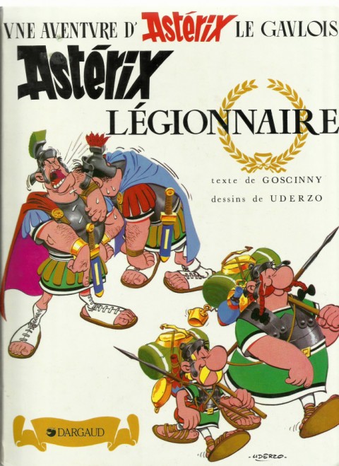 Couverture de l'album Astérix Tome 10 Astérix Légionnaire