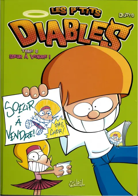 Couverture de l'album Les P'tits diables Tome 6 Sœur à vendre !