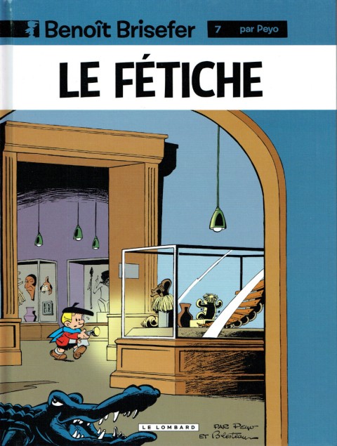 Couverture de l'album Benoît Brisefer Tome 7 Le fétiche