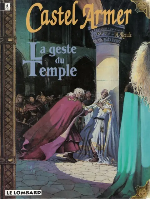 Castel Armer Tome 1 La geste du Temple