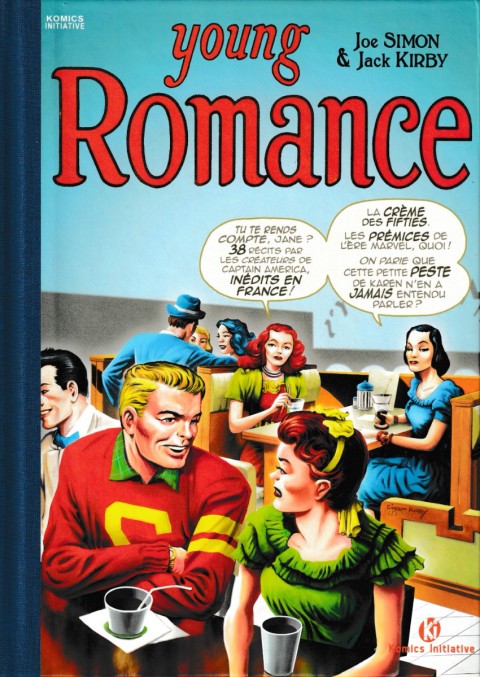 Couverture de l'album Young Romance Une anthologie des Romance Comics de Joe Simon & Jack Kirby