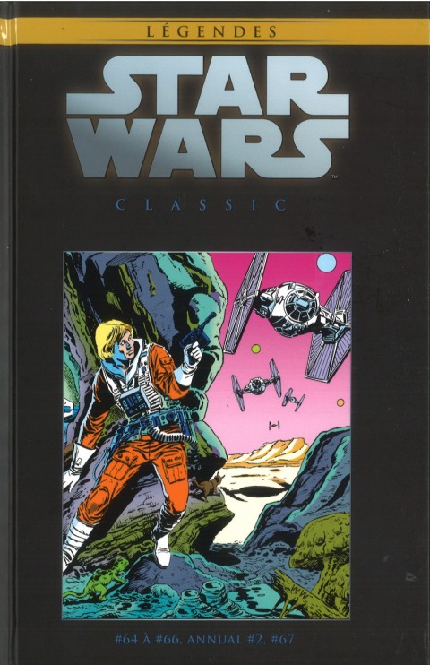 Star Wars - Légendes - La Collection #127 Star Wars Classic