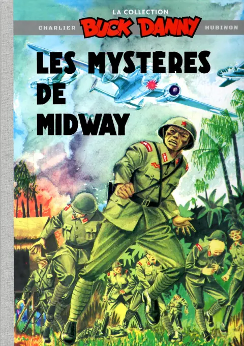Buck Danny La collection Tome 2 Les mystères de Midway
