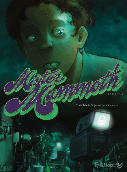 Mister Mammoth Tome 2/2