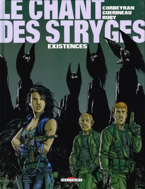 Le Chant des Stryges Tome 6 Existences