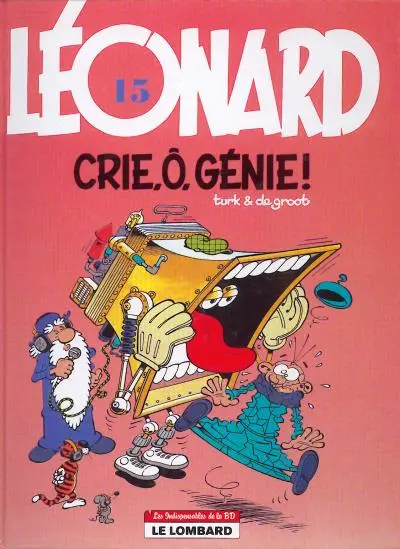 Léonard Tome 15 Crie, ô, génie !