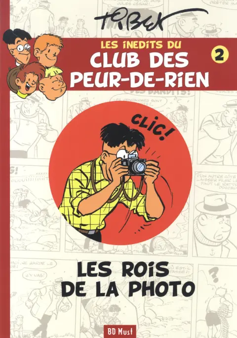 Le Club des Peur-de-rien Les inédits Tome 2 Les rois de la photo