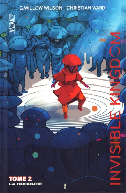 Invisible Kingdom Tome 2 La Bordure