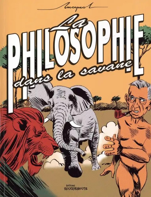 Couverture de l'album La philosophie dans la savane