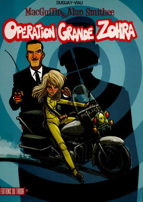 Couverture de l'album MacGuffin & Alan Smithee Tome 2 Opération Grande Zohra