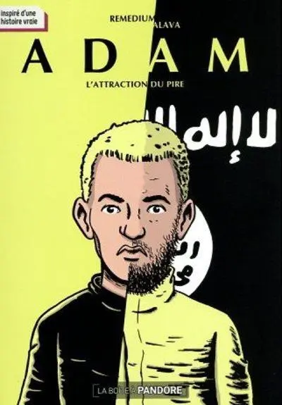 Adam L'attraction du pire