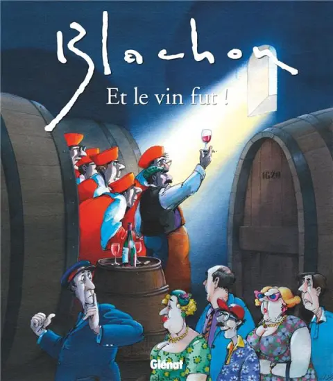 Et le vin fut !