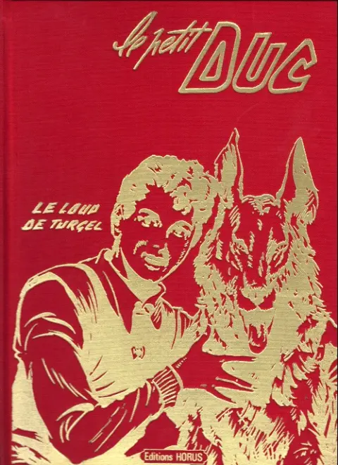 Couverture de l'album Le Petit Duc Tome 1 Le loup de Turgel