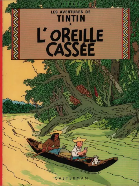 Couverture de l'album Tintin Tome 6 L'oreille cassée
