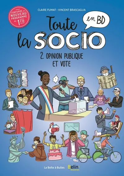 Toute la socio en BD 2 L'opinion publique et le vote