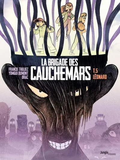 La Brigade des cauchemars Tome 5 Léonard