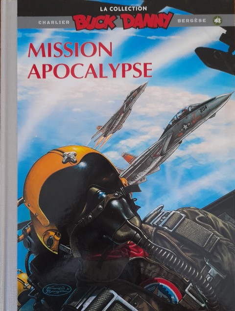 Couverture de l'album Buck Danny La collection Tome 41 Mission Apocalypse