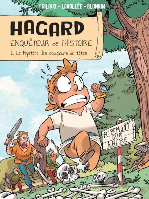 Hagard, Enquêteur de l'Histoire…