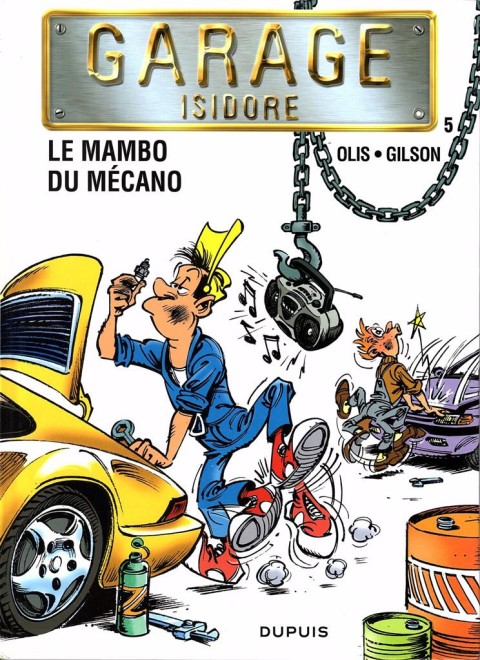 Couverture de l'album Garage Isidore Tome 5 Le mambo du mécano