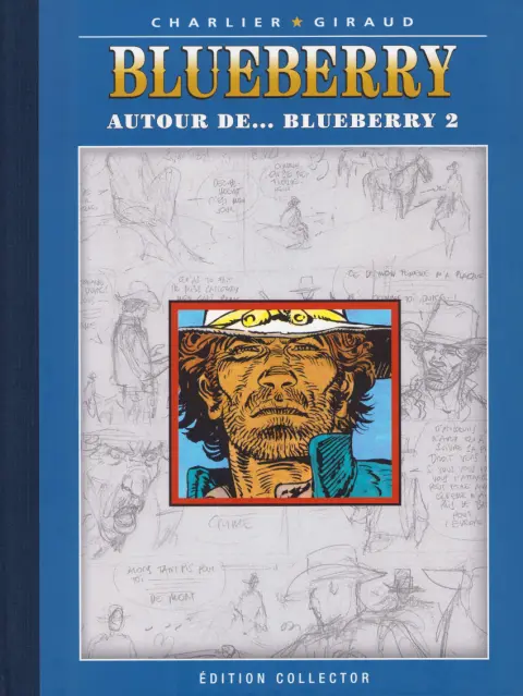 Blueberry Édition collector Autour de... Blueberry 2