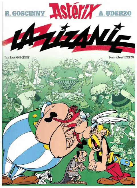 Astérix Tome 15 La zizanie