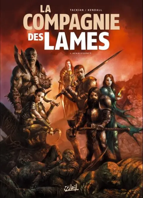 La Compagnie des lames Tome 1 Renaissance