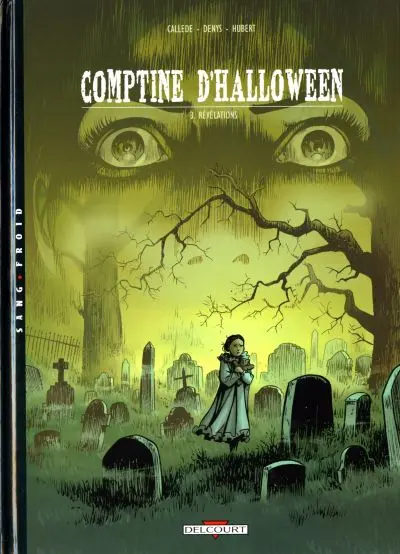 Comptine d'Halloween Tome 3 Révélations