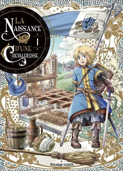 La Naissance d'une Chevaleresse