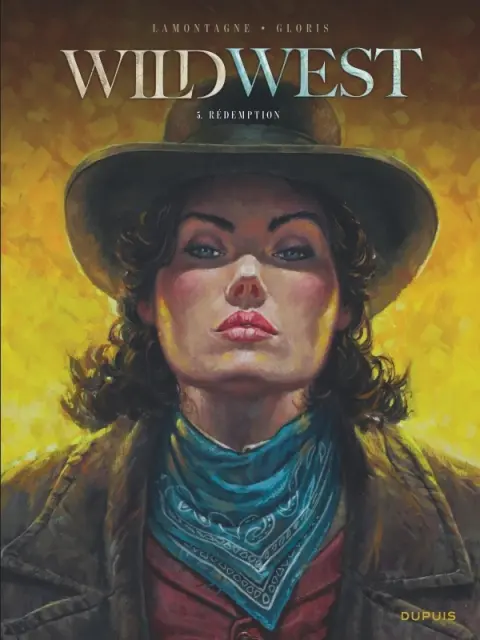Wild West Tome 5 Rédemption