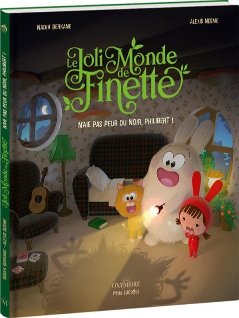 Le joli monde de Finette 2 N'aie pas peur du noir, Philibert !