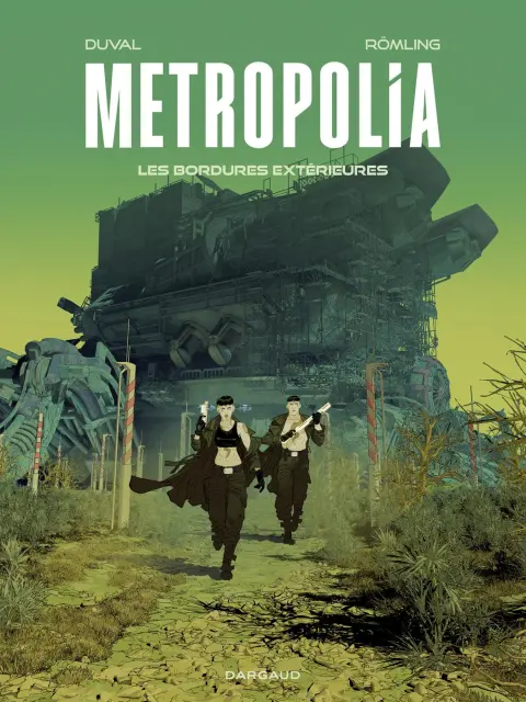 Metropolia 2 Les Bordures extérieures