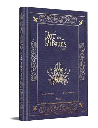 Couverture de l'album Le Roy des Ribauds Livre III
