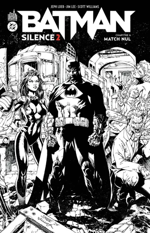 Batman - Silence 2 Chapitre 6