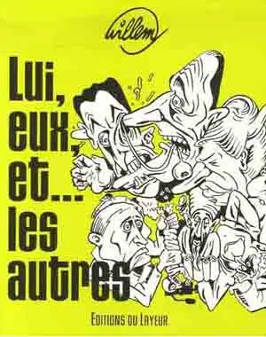 Lui, eux et... les autres
