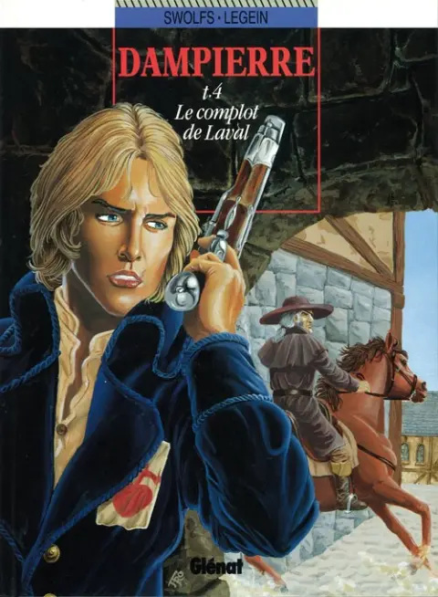 Dampierre Tome 4 Le complot de Laval