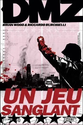 DMZ Tome 6 Un jeu sanglant