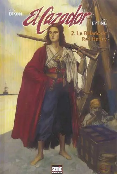 El Cazador Tome 2 La balade de Red Henry