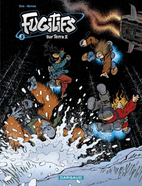 Fugitifs sur Terra II Tome 3