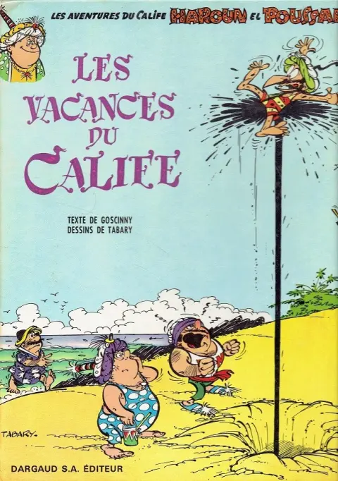 Iznogoud Tome 3 Les vacances du Calife