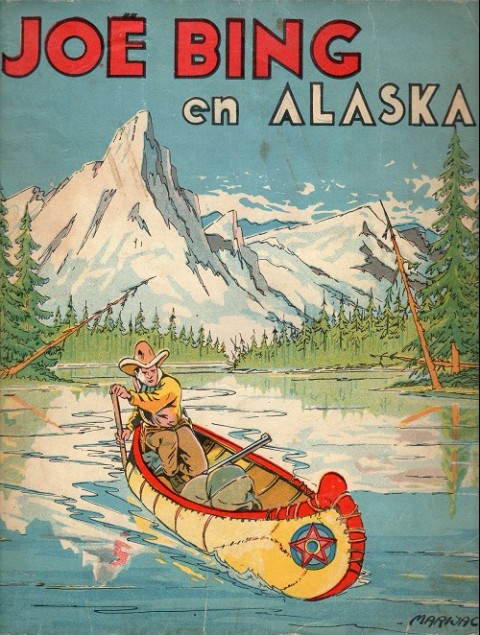 Joé Bing Tome 2 Joé Bing en Alaska 1