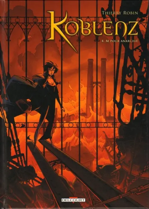 Koblenz Tome 4 M pour anarchie
