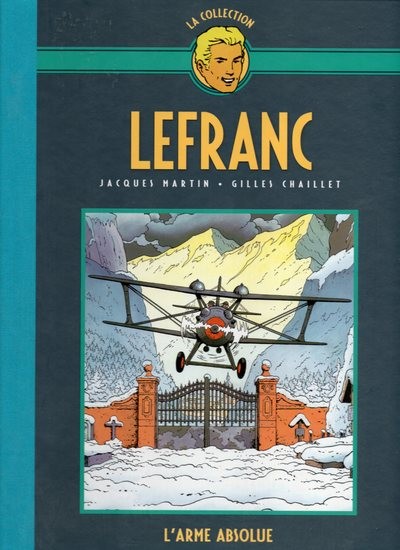 Couverture de l'album Lefranc La Collection - Hachette Tome 8 L'arme absolue