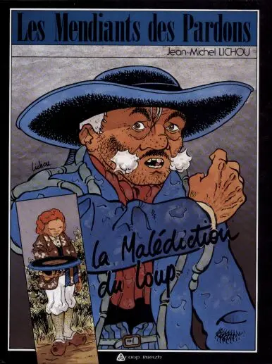 Les mendiants des pardons La malédiction du loup