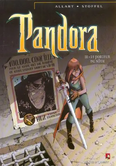 Pandora Tome 3 Le porteur du Nôth