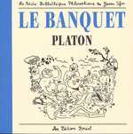 La Petite bibliothèque philosophique de Joann Sfar Tome 1 Le banquet - Platon