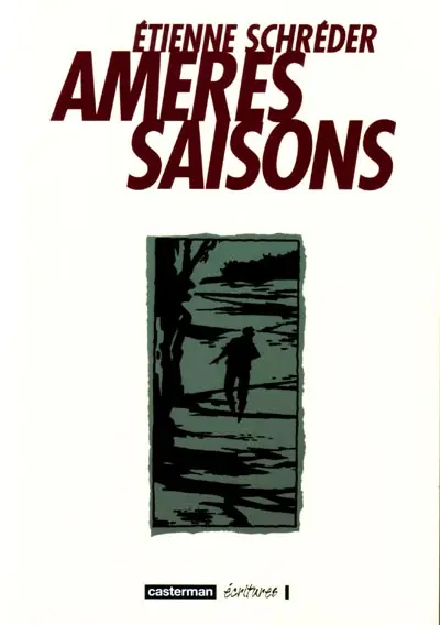 Amères saisons