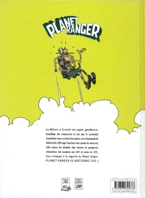 Verso de l'album Planet ranger Tome 1 L'écolo le plus con de la planète