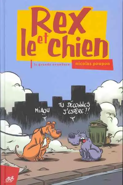 Rex et le chien La grande aventure