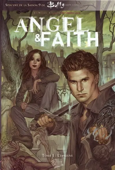 Angel & Faith Tome 1 L'épreuve